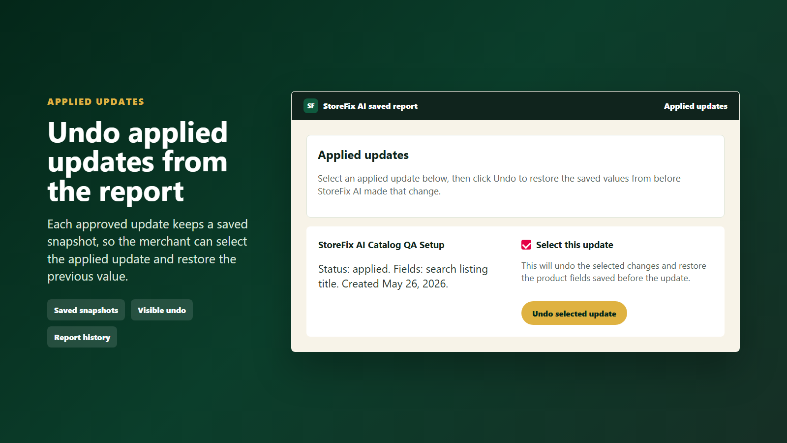 Undo panel for restoring saved product values